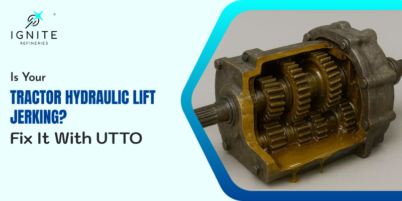 Is Your Tractor Hydraulic Lift Jerking? Fix It With UTTO